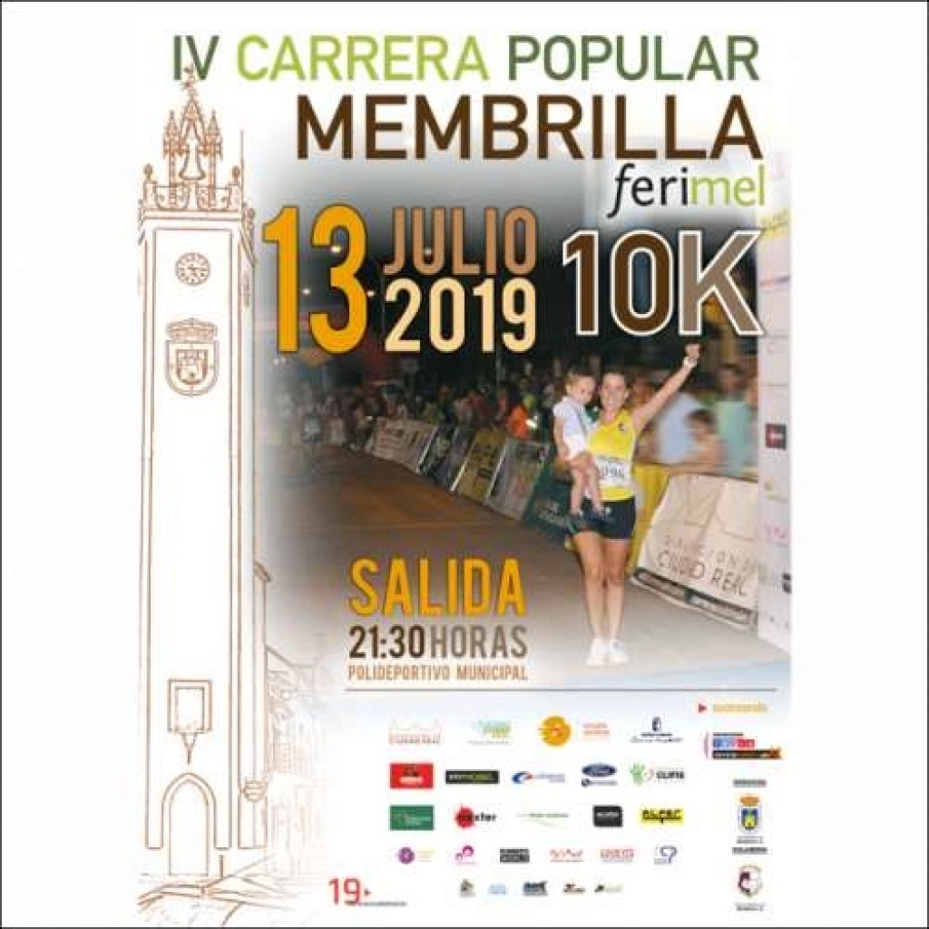 IV Carrera Popular 10k Membrilla Ferimel - Ciudad Real - 2019