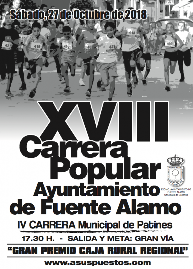 XVIII CARRERA POPULAR AYUNTAMIENTO DE FUENTE ALAMO